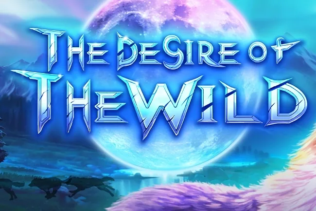 The Desire of The Wild